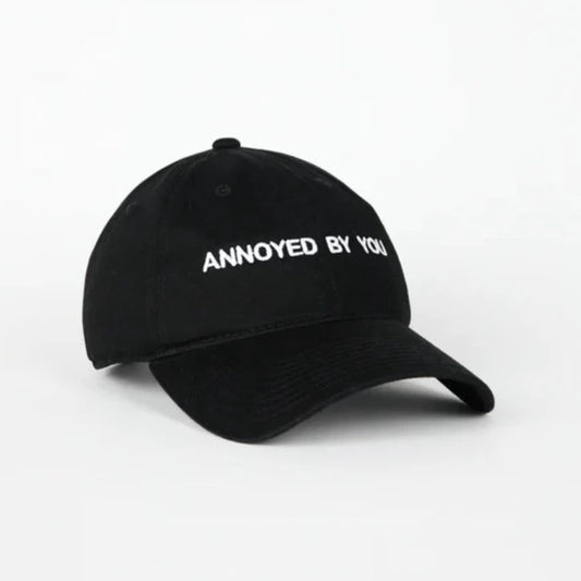 Dad Cap-Annoyed By You