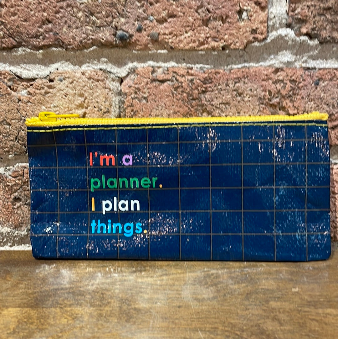 I'm A Planner Pencil Case
